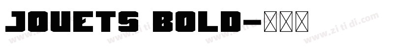 Jouets Bold字体转换
